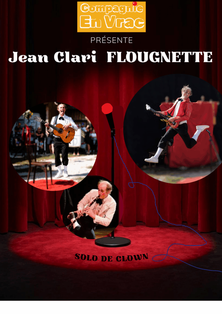 Affiche Spectacle Jean Clari Flougnette